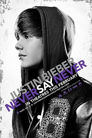 justin bieber never say never. justin bieber never say never